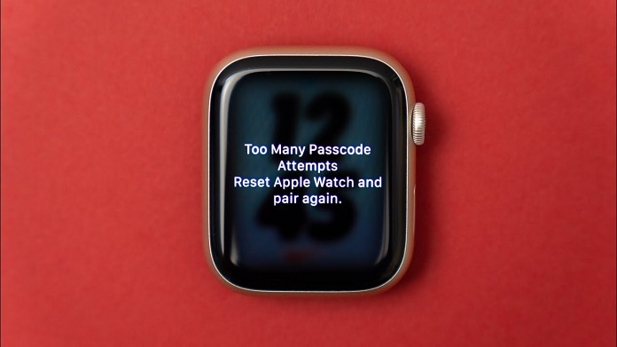 too many passcode attempts on apple watch