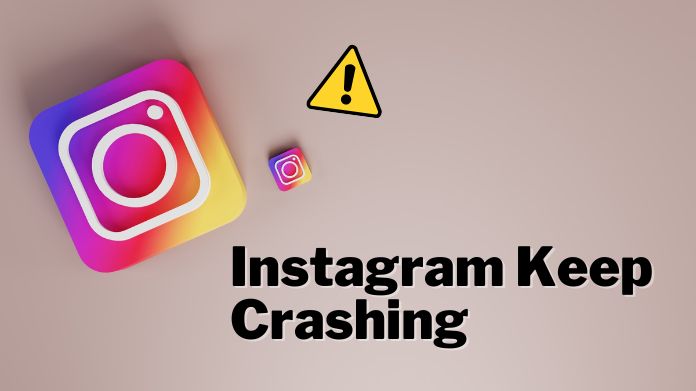 instagram keeps crashing