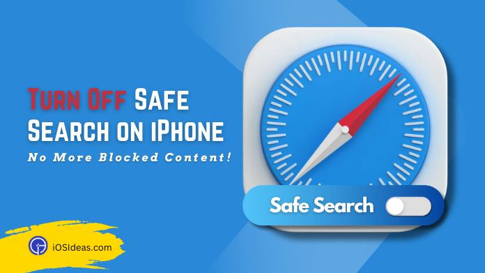 turn off safe search on iphone